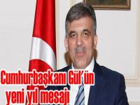 Cumhurbaşkanı Gül'ün yeni yıl mesajı