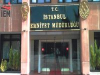 İstanbul Emniyet Müdürlüğü alarmda