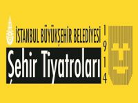 Şehir Tiyatroları bu hafta 7 oyun sergiliyor