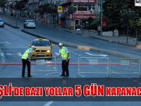 Şişli'de 16-21 Kasım tarihinde bu yollara kapalı olacak...
