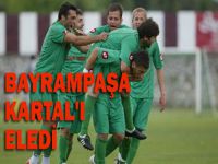 Bayrampaşa, Kartal’ı eledi