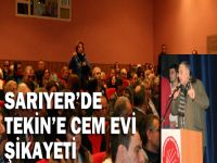 Sarıyer'de Tekin'e cemevi şikayeti