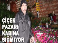 Çiçek Pazarı kabına sığmıyor