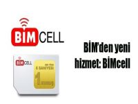 BİM’den yeni hizmet: BİMcell