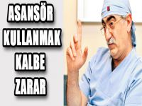 Asansör Kullanmak Kalbe Zarar