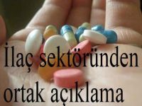 İlaç sektör derneklerinden ortak açıklama