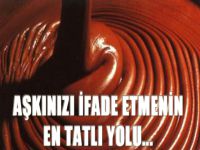 Aşkınızı ifade etmenin en tatlı yolu...
