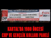 Kartal'da 1980 öncesi CHP ve Gençlik Kolları paneli