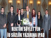 Rektör Söylet’ten İU Sözlük Yazarına IPad