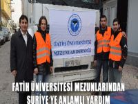 Fatih Üniversitesi mezunlarından Suriyeye anlamlı yardım