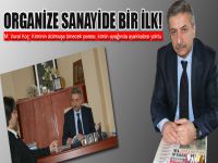 Organize Sanayide Bir İlk!