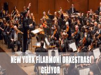 New York Filarmoni Orkestrası geliyor