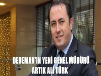 Dedeman'ın yei Genel Müdürü artık Ali Türk
