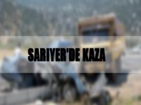 Sarıyer'de kaza: Araçta sıkışan sürücü güçlükle çıkarıldı