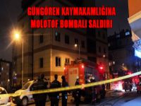 Güngören Kaymakamlığına molotof bombalı saldırı