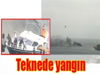 Teknede yangın