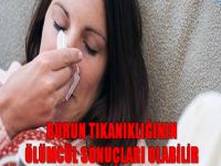 Burun tıkanıklığının ölümcül sonuçları olabilir