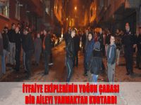 İtfaiye ekiplerinin yoğun çabası bir aileyi yanmaktan kurtardı