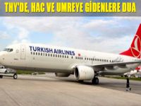 THY'de, hac ve umreye gidenlere dua