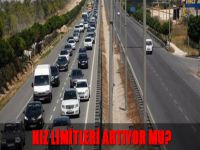Hız limitleri artıyor mu?