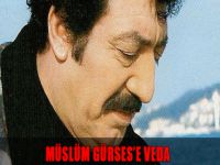 Müslüm Gürses’e veda