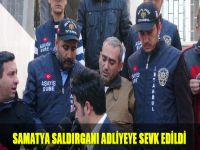 Samatya saldırganı adliyeye sevk edildi