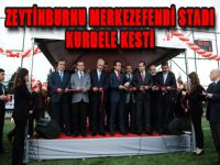 Zeytinburnu Merkezefendi Stadı, Kurdele Kesti
