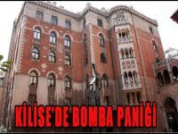 Kilise'de bomba alarmı
