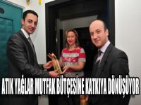 Atık Yağlar Mutfak Bütçesine Katkıya Dönüşüyor