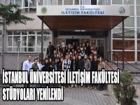 İstanbul Üniversitesi İletişim Fakültesi Stüdyoları Yenilendi