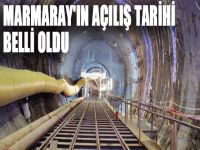 Marmaray'ın açılış tarihi belli oldu