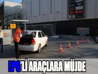 LPG'li araçlara müjde!