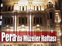 Pera'da Müzeler Haftası