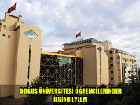 Doğuş Üniversitesi Öğrencilerinden İlginç Eylem