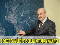 Beykoz'da Mülkiyet Sorunu Ortadan Kalkıyor