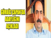 Gürbüz Çapan'da Adaylığını Açıkladı