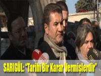 Sarıgül: 'Tarihi bir karar vermişlerdir'