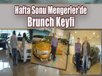 Hafta Sonu Mengerler'de Brunch Keyfi