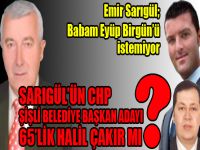 Sarıgül'ün Şişli adayı 65'lik Halil Çakır!