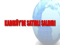 Kadıköy'de Satırlı Saldırı