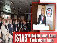 İSTAB 11.Olağan Genel Kurul Toplantısını Yaptı