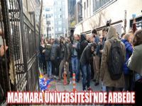 Marmara Üniversitesi'nde arbede