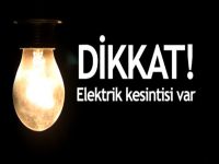 Dikkat elektrik kesintisi var