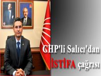 Salıcı, Bakan Şahin’i İstifaya Çağırdı