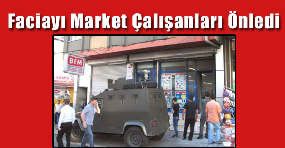 Faciayı Market Çalışanları Önledi