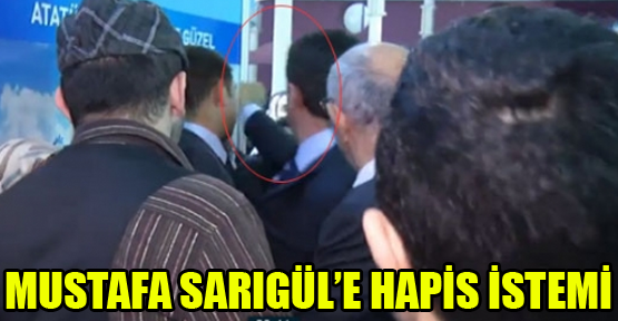 Mustafa Sarıgül'ün hapsi isteniyor