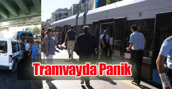 Tramvayda Panik