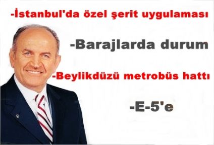 İstanbul Büyükşehir Belediye Başkanı Topbaş'dan istanbul durumu
