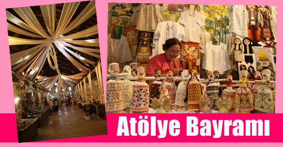 Atölye Bayramında yok yok