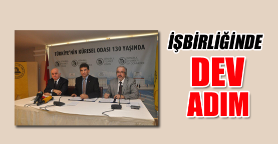 İşbirliğiinde dev adım